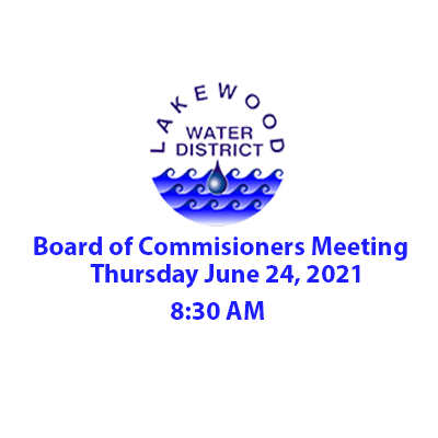Board of Commissioners Meeting 6/24/2021 @ 8:30AM